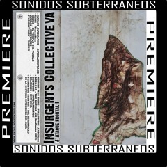 | PREMIERE | BALCANES - MST W01A | [Insurgents Collective]