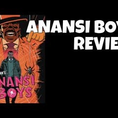 Anansi Boys #1 - Love It Or Skip It