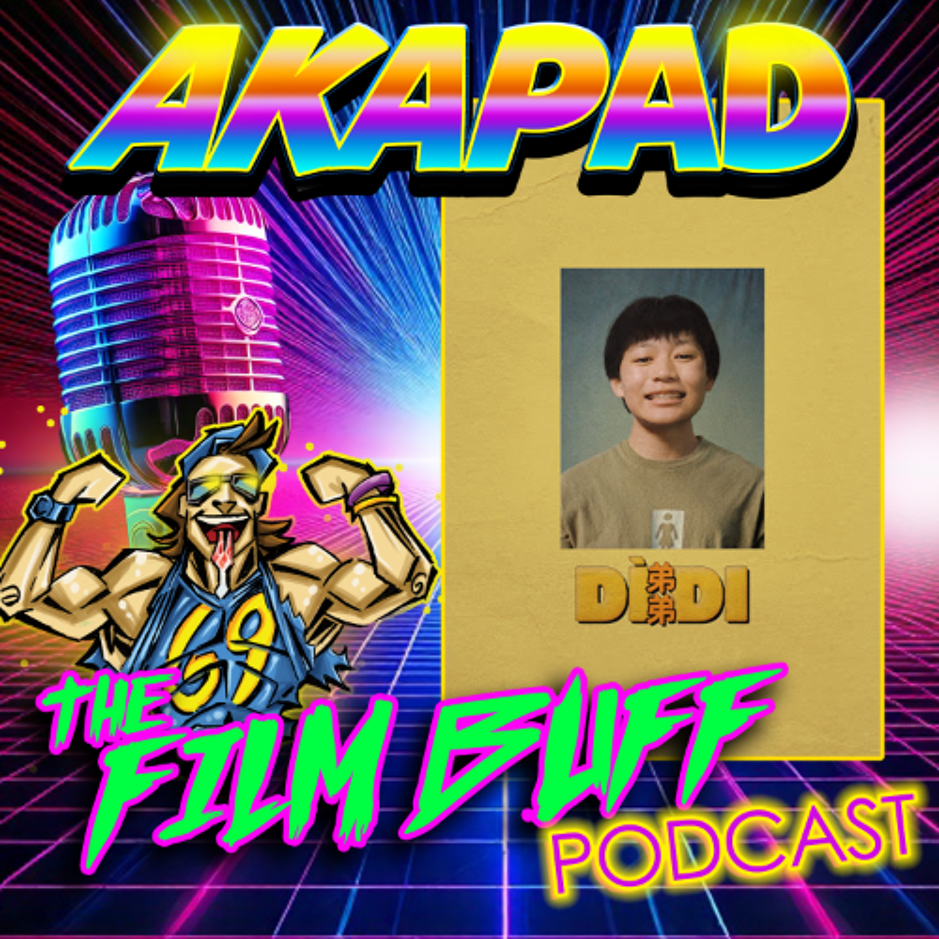 AKAPAD the FILM BUFF Podcast