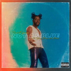 Not as Blue featuring Topaz Jones & Alissia