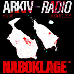 ARKIV - Naboklage (Live) 02.03.25 (MIX005)