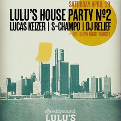 Lulu's House Party No 2