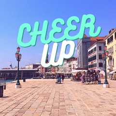 Cheer Up