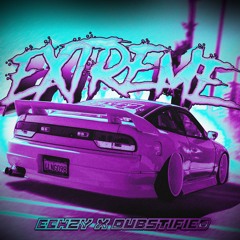 EXTREME! w/ DUBSTIFIED (300 FOLLOWERS!)