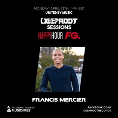 #UnitedByMusic – Francis Mercier - Deep Root Sessions Live Series x Radio FG x Musicares