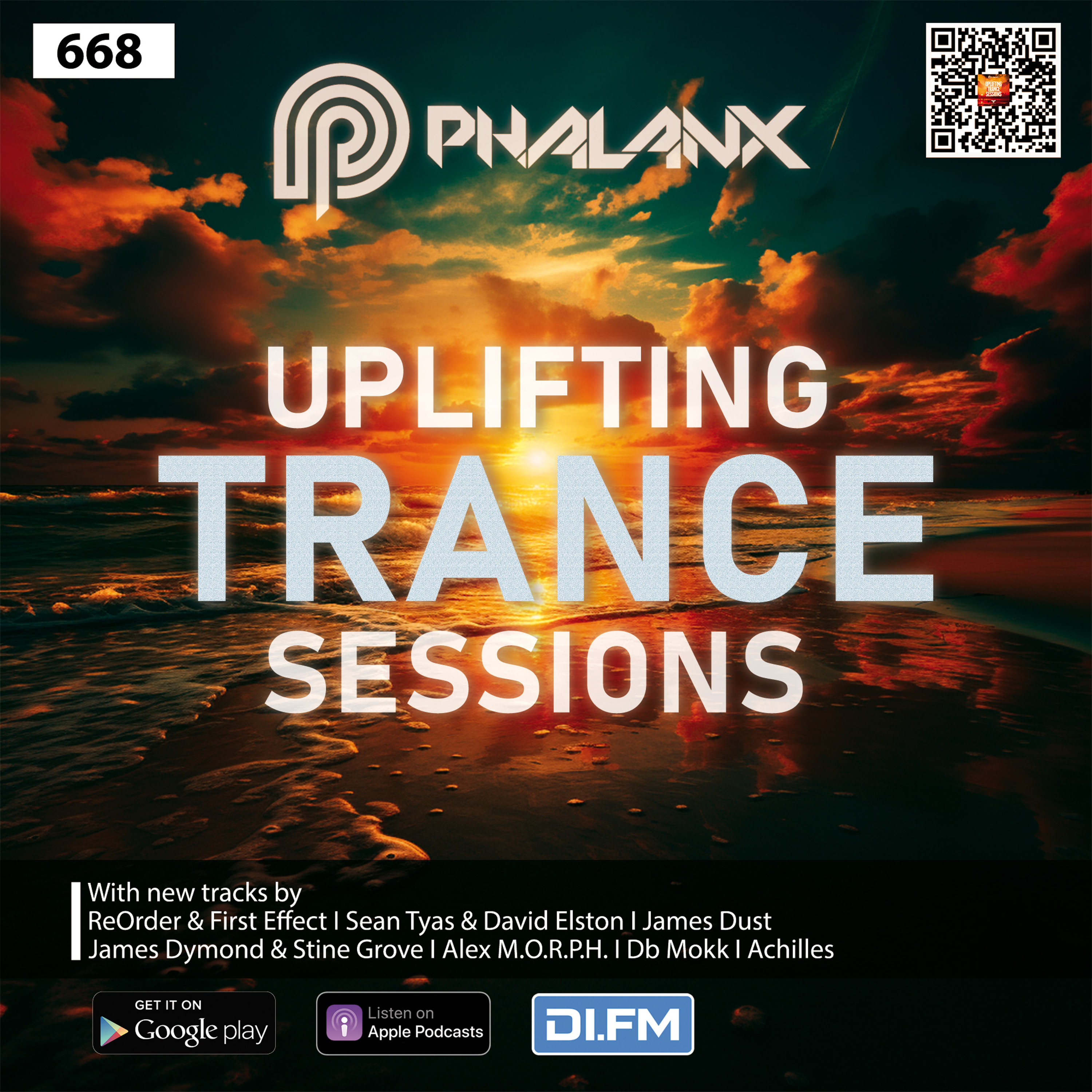 Uplifting Trance Sessions EP. 668 🔥 with DJ Phalanx (Trance Podcast)
