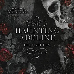 Free Audio Book 🎧 : Haunting Adeline (Cat and Mouse Duet, Book 1), by H. D. Carlton