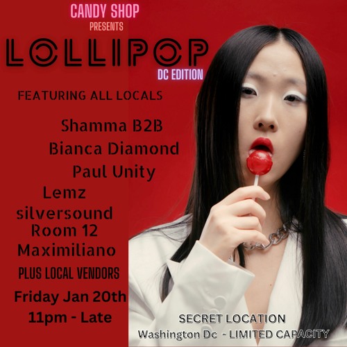 Lollipop Dc second edition - Maximiliano (live Jan 20th) House