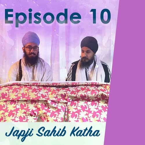 Pauri 10  - suniaai sat sa(n)tokh giaan - Japji Sahib Katha auf Deutsch