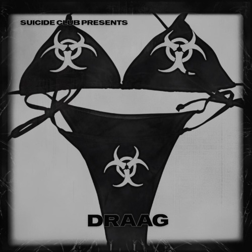 Suicide Club feat. DRAAG