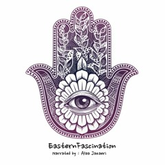 Eastern Fascination