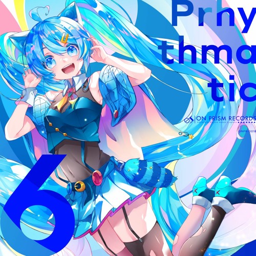 【ONPR-0018】Prhythmatic6 / On Prism Records【XFD】