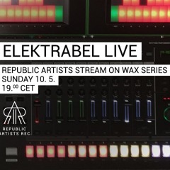 RA: Stream On Wax w/ Elektrabel live