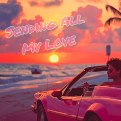 Sending All My Love (cover)
