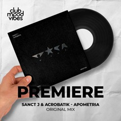 PREMIERE: Sanct J & Acrobatik ─ Apometria (Original Mix) [Wout Records]