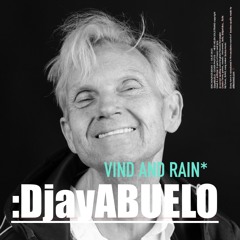WIND AND RAIN* abueloMix