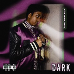 DARK