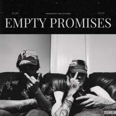 EMPTY PROMISES (feat. lyco!) (Prod.byCian x RJpasin)