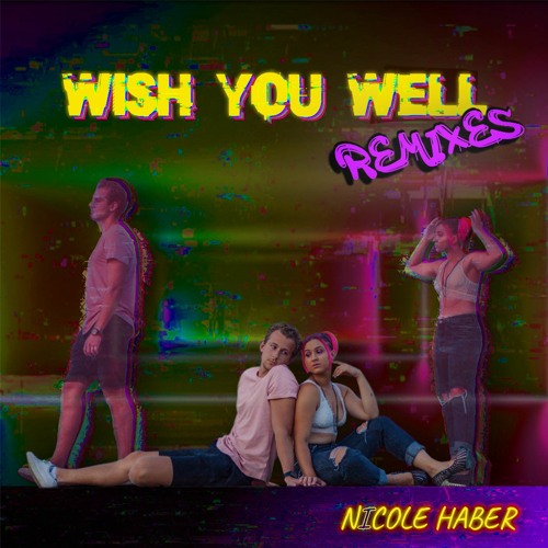 Wish You Well (Remixes)