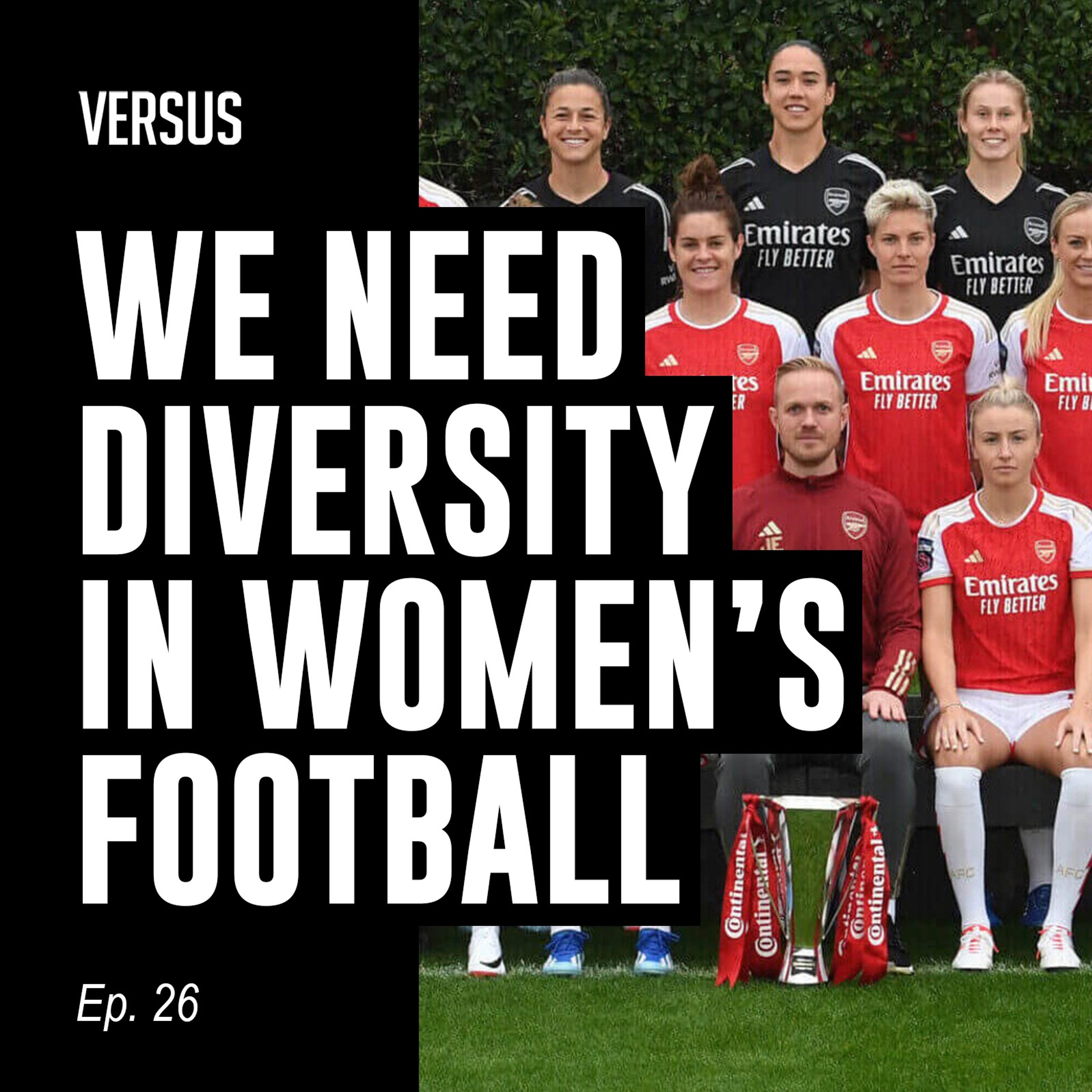 Ep. 26: Arsenal's Squad Photo, the Reggae Girlz' Boycott, and Trent's Investment in F1 episode artwork