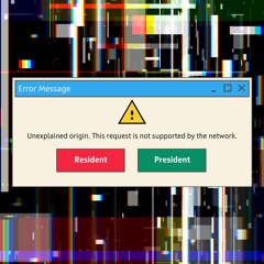 Error Message - Resident Prez