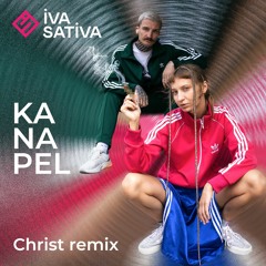 Iva Sativa - Kanapel (Christ remix)