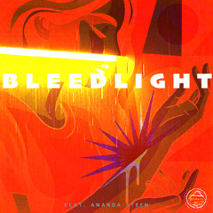BLEEDLIGHT (Original | Amando Grün feat. AMANDA STEEN)