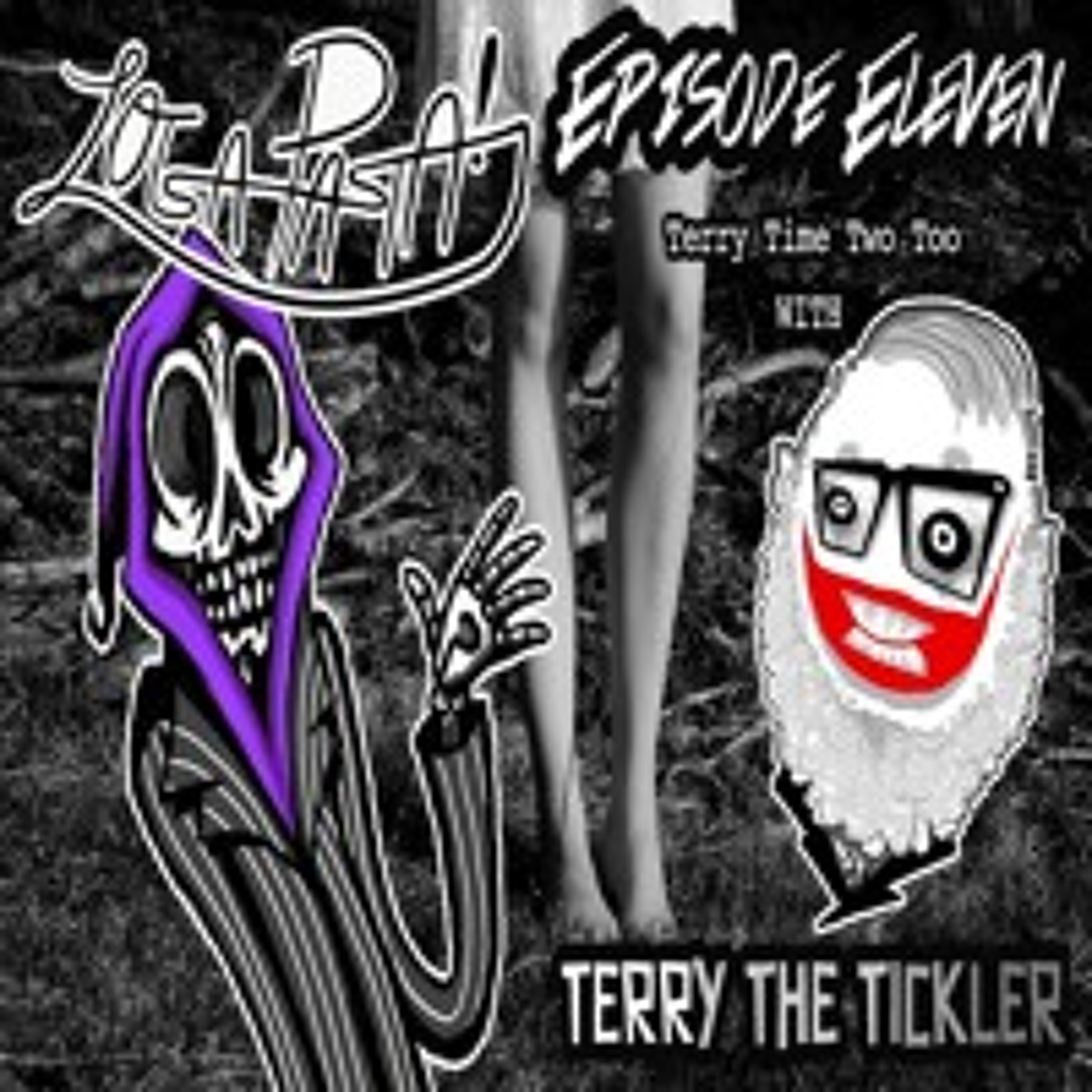 Episode Eleven: Terry Time Two Too episode artwork