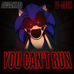 FNF VS. SONIC.EXE - You Can't Run // V-MIX
