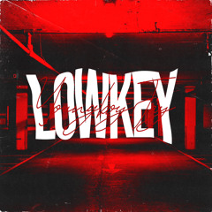 Lowkey (Official Audio)
