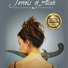 DOWNLOAD EPUB 📮 Jewels of Allah: The Untold Story of Women in Iran by  Nina Ansary K