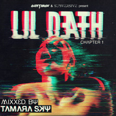 Tamara Sky - Lil Death Vol 1
