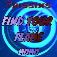 Find Your Flame [Cover] Ft. Momo
