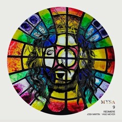 Yago Moyer - Milwaukee [MYSA Label]
