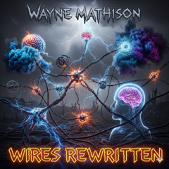 Wires Rewritten