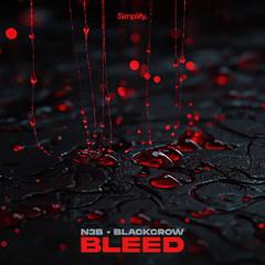 N3b, BlackCrow - Bleed
