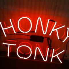 Honky Tonk -Prod. $mitty