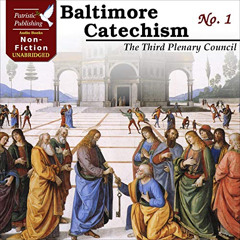 Get KINDLE 📋 Baltimore Catechism No. 1 by  The Third Plenary Council,Peter Brooke,St