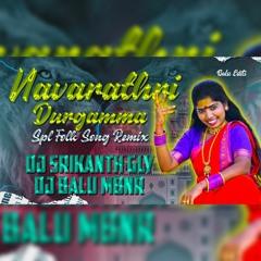 NAVARATHRI KANTULLO DURGAMMA SONG REMIX BY DJ SRIKANTH GLY DJ BALU MBNR