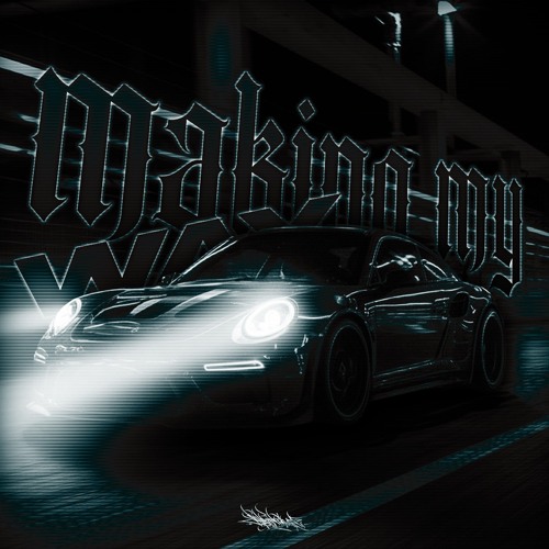 MAKING MY WAY (BIRTHDAY RELEASE)