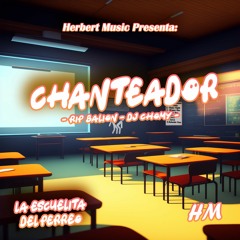 Chanteador Dj Chomy MX Ft Rip Balion