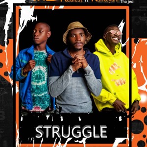 STRUGGLE