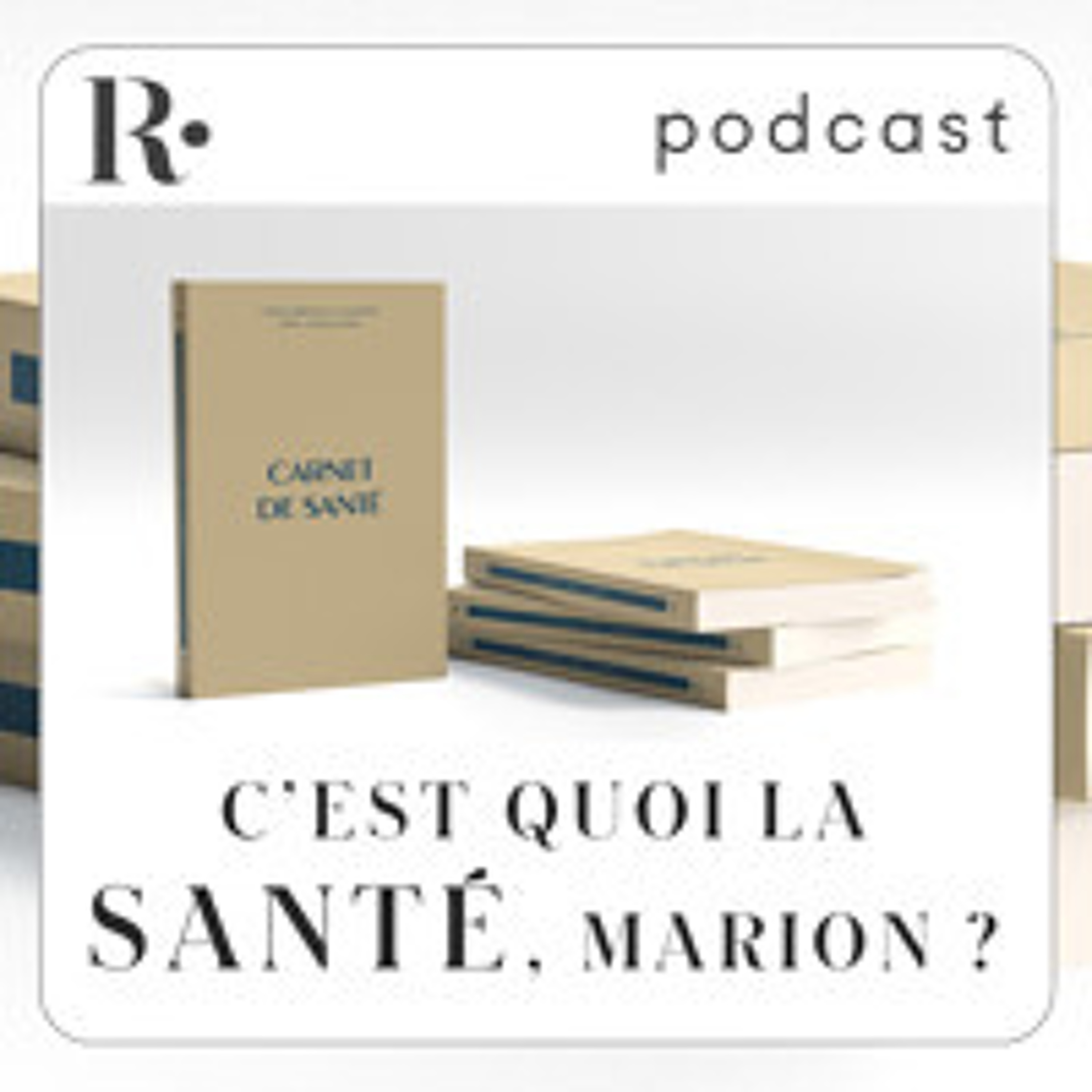 C’est quoi la santé, Marion ? Marion Kaplan