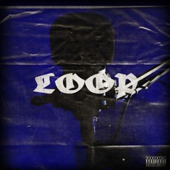 loop (ft. Noah Serino) (prod. 999ines)