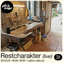call it a day #31 mit Restcharkter