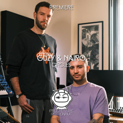 PREMIERE: Guzy & Nairo - Circles [Radikon]