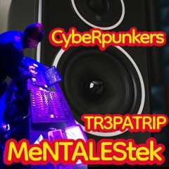 CYBERPUNKERS MENTALES - TREPATRIP. - NEWS TRIPS.