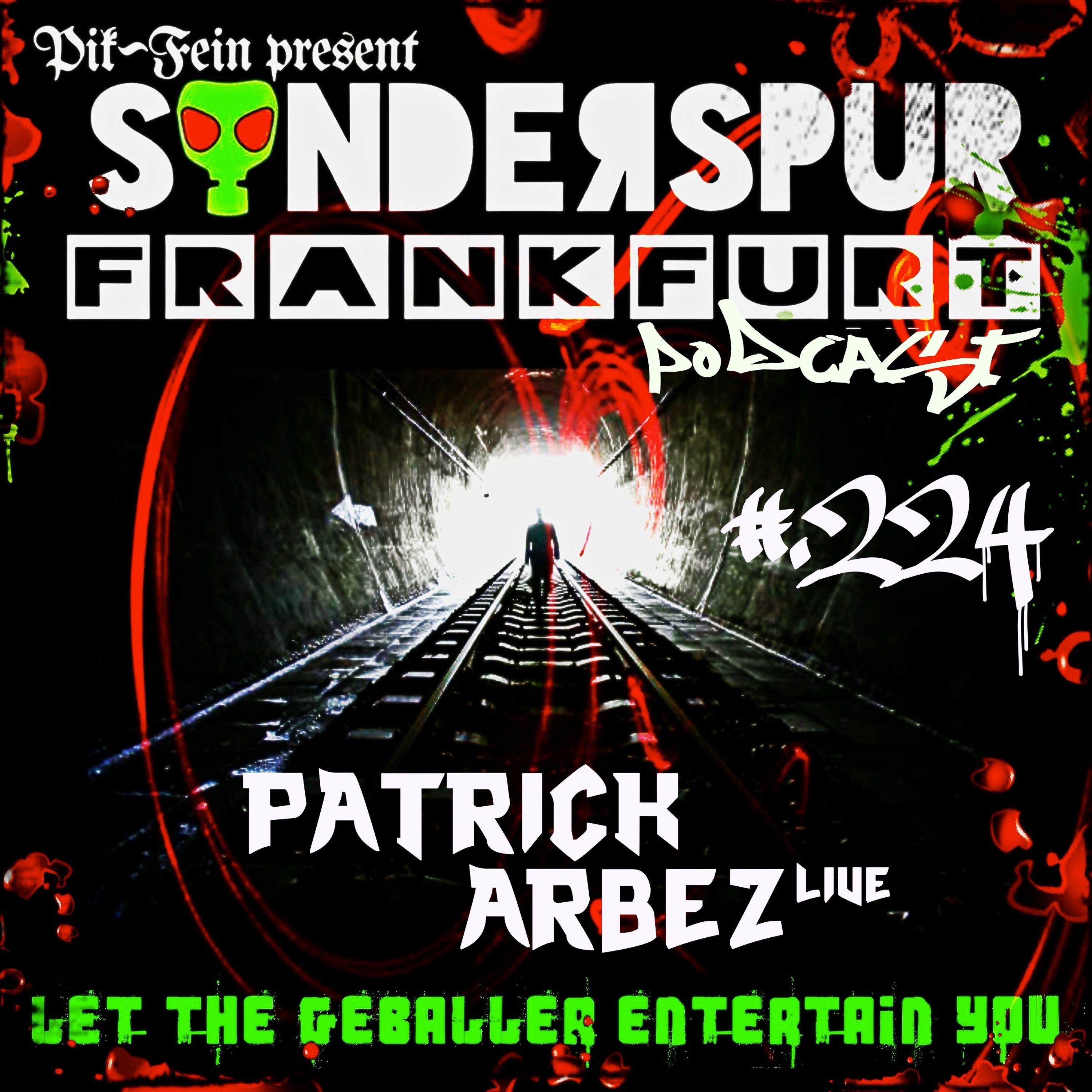 PATRICK ARBEZ live @ SONDERSPUR | POD. #224 - FRANKFURT a.M. | 13.03.2021 episode artwork