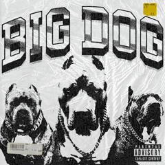 big dog