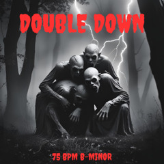 DOUBLE DOWN" Dark Boom Bap Type Beat 75 bpm B-MINOR